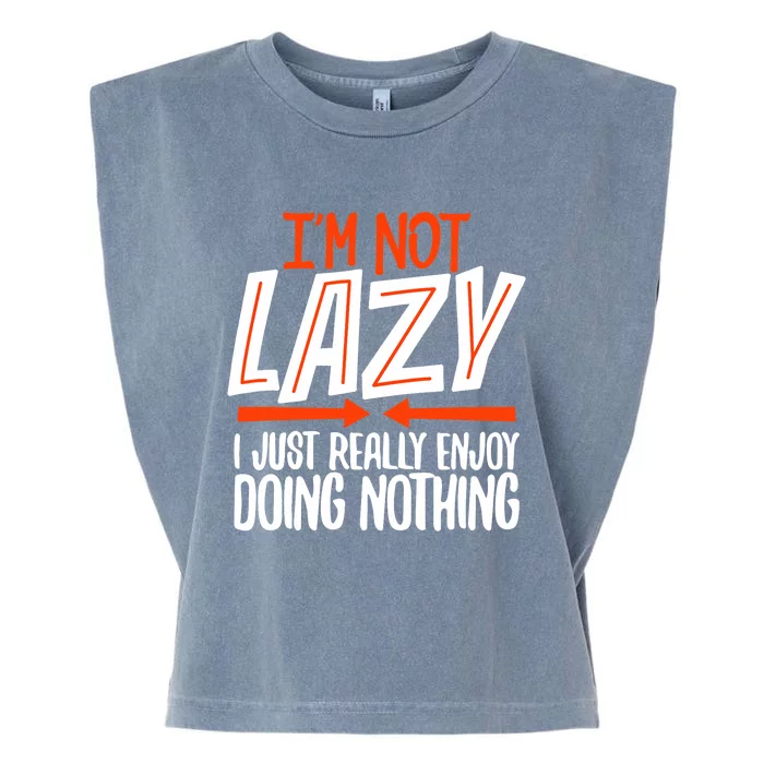 Sarcastic, Not Lazy Tee, Funny Lazy Person Garment-Dyed Women's Muscle Tee