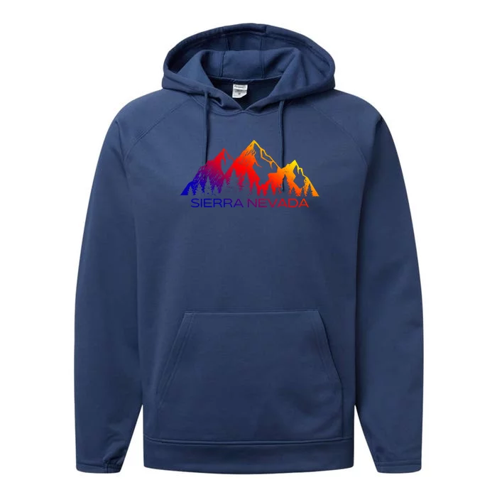 Sierra Nevada Mountains Cool Sierra Nevada Souvenir Gift Performance Fleece Hoodie