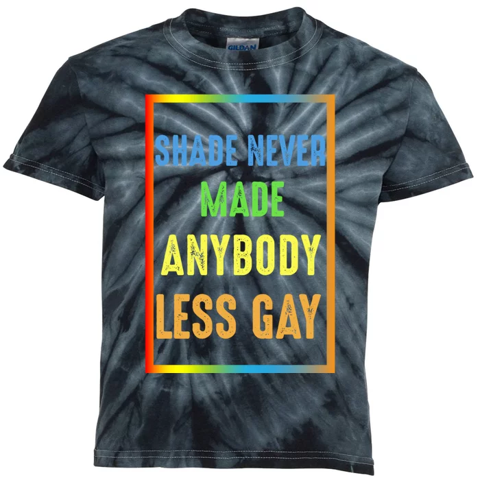 Shade Never Made Anybody Less Gay LGBTQ Rainbow Pride Kids Tie-Dye T-Shirt