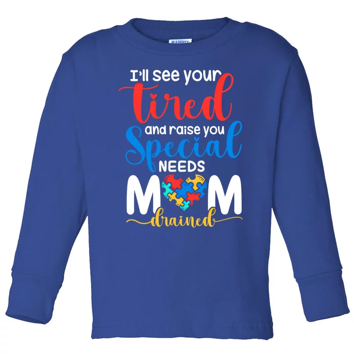 Special Need Mom Life Autism Mama Heart Disability Awareness Gift Toddler Long Sleeve Shirt