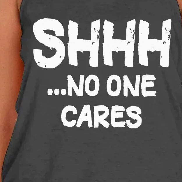 Shhh No One Cares Women's Knotted Racerback Tank