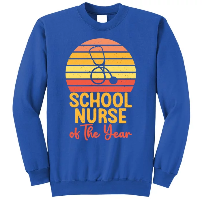 School Nurse Of The Year School Nurse Cute Gift Sweatshirt