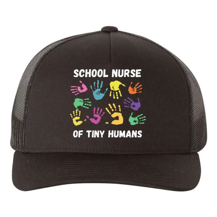 School Nurse Of Tiny Humans For Super Nurse Yupoong Adult 5-Panel Trucker Hat