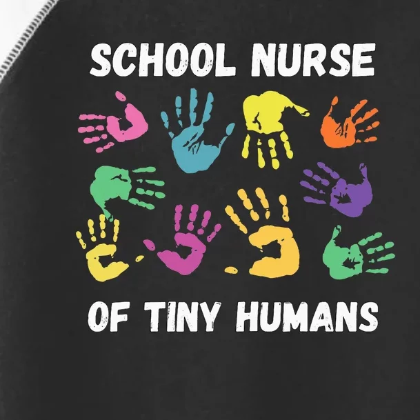 School Nurse Of Tiny Humans For Super Nurse Toddler Fine Jersey T-Shirt