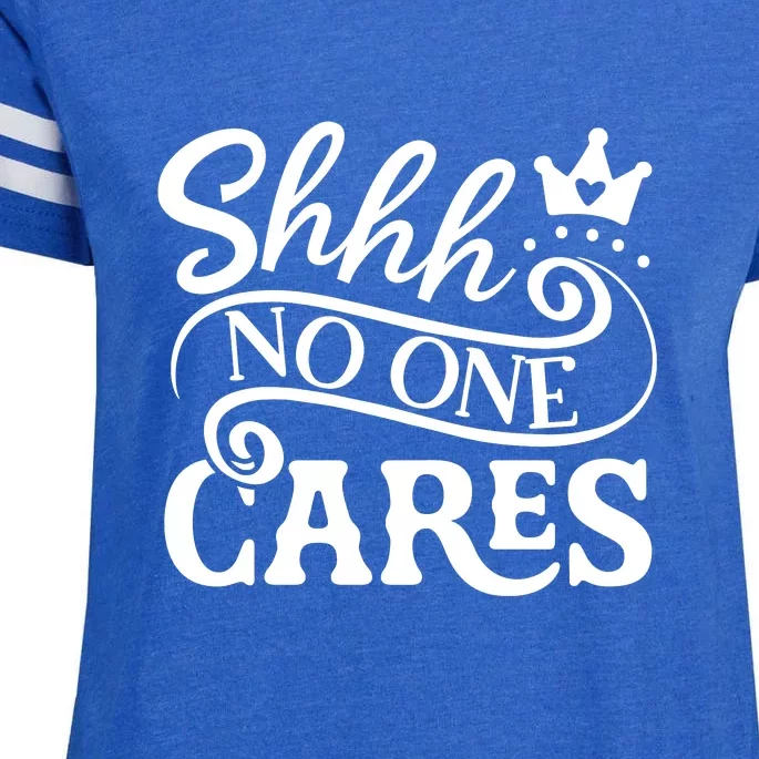 Shhh No One Cares Enza Ladies Jersey Football T-Shirt