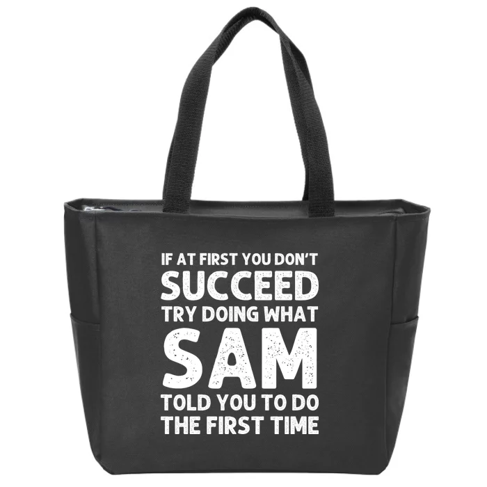 Sam Name Personalized Funny Christmas Joke If At First You Dont Succeed Zip Tote Bag