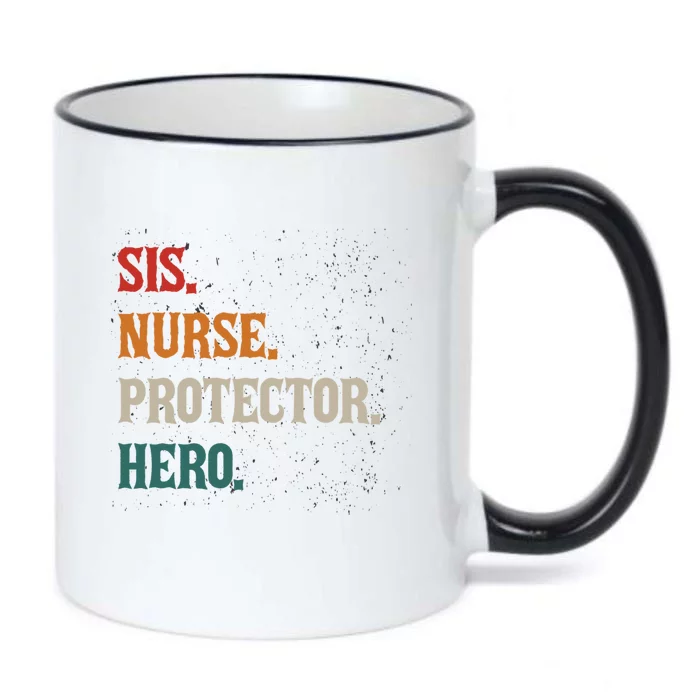 Sis Nurse Protector Hero Sissy Sis Nursing Profession Gift Black Color Changing Mug