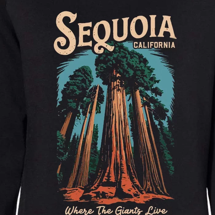 Sequoia National Park California Giant Tree Outdoors Womens California Wash Sweatshirt