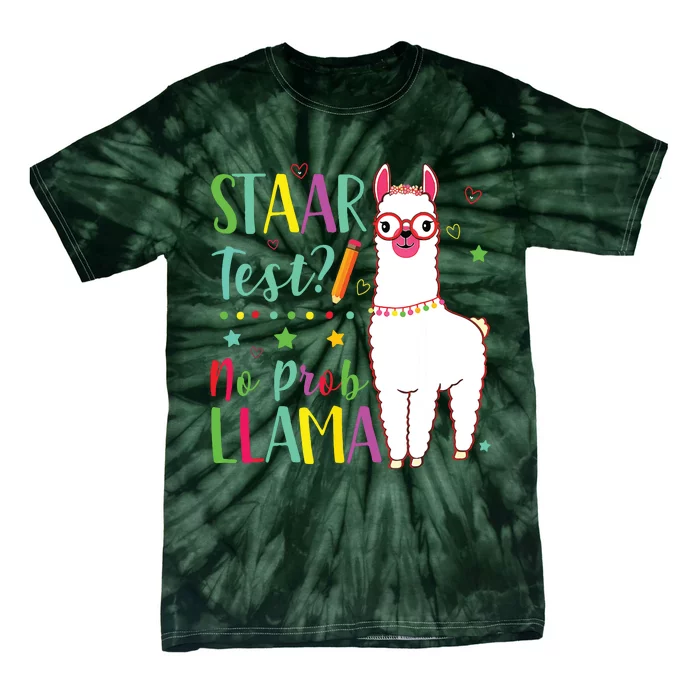 Staar No Prob Llama Funny Teacher Exam Testing Test Day Tie-Dye T-Shirt