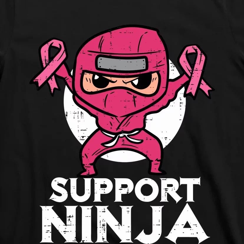 Support Ninja Pink Cute Breast Cancer Awareness T-Shirt