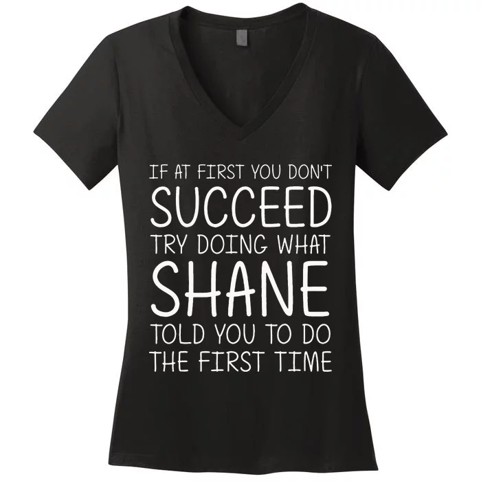 SHANE Name Personalized Birthday Funny Christmas Joke Women's V-Neck T-Shirt