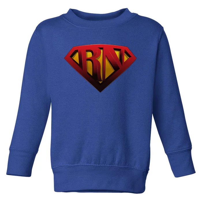 Super Nurse Rn Superhero Registered Nurse Hero Gift Toddler Sweatshirt