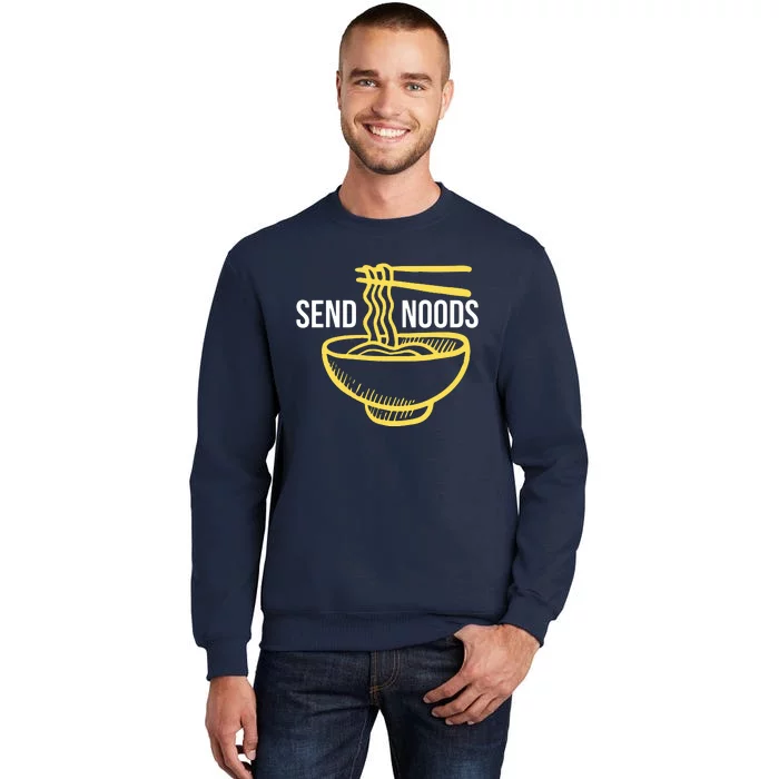 Send Noods Ramen Noodles Tall Sweatshirt