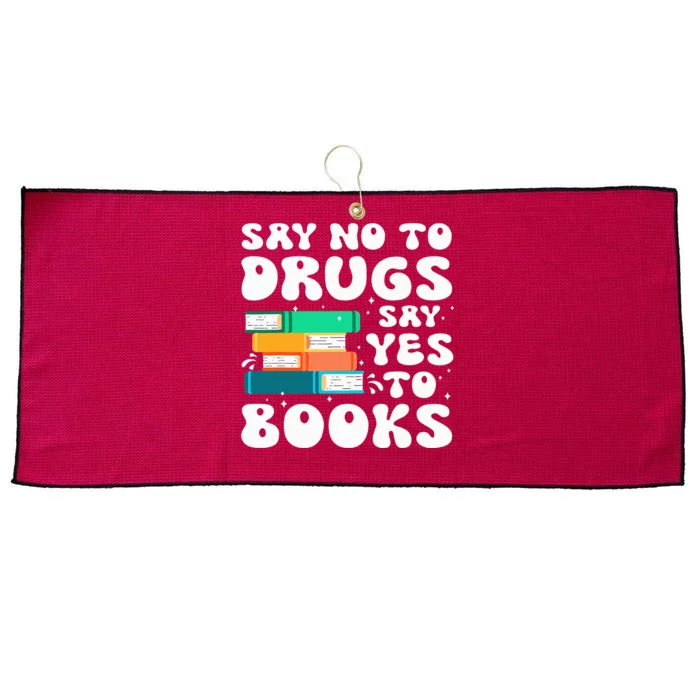 Say No Say Yes To Books Red Ribbon Week Awareness Reading Large Microfiber Waffle Golf Towel