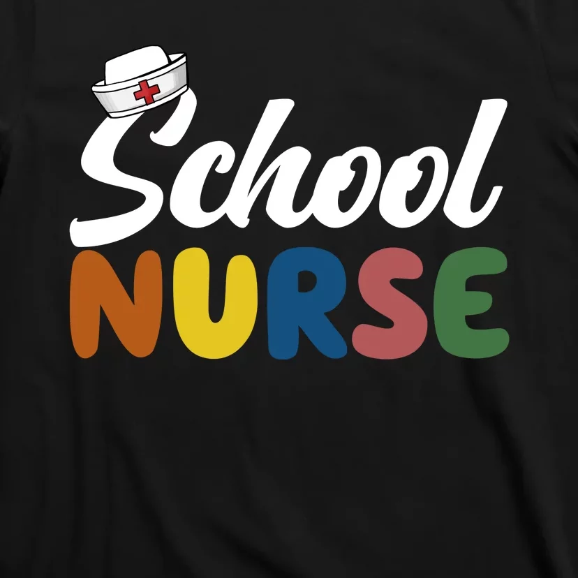 School Nurse T-Shirt