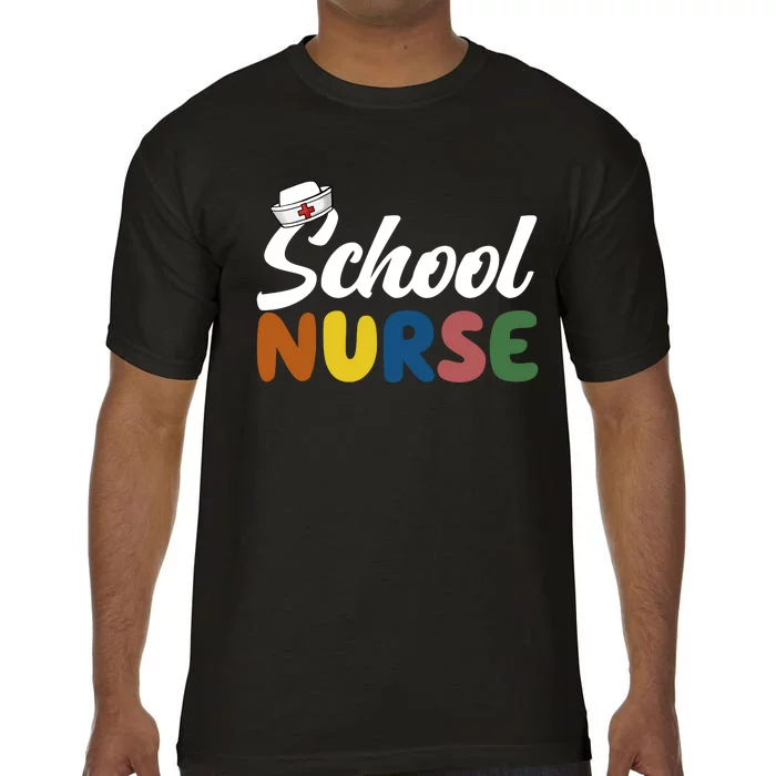 School Nurse Comfort Colors T-Shirt