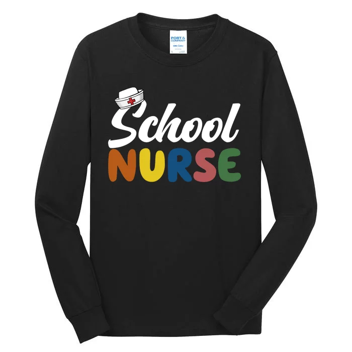 School Nurse Tall Long Sleeve T-Shirt