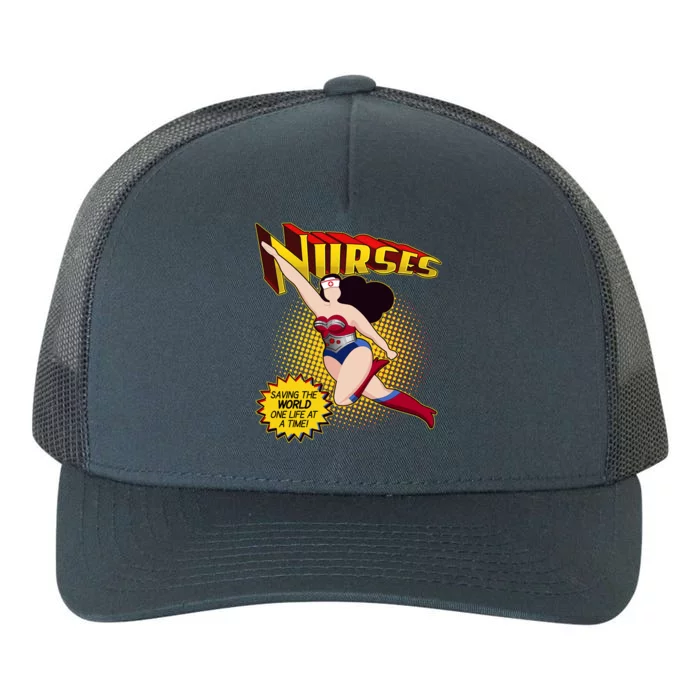 Superhero Nurses Saving The World One Life At A Time Yupoong Adult 5-Panel Trucker Hat