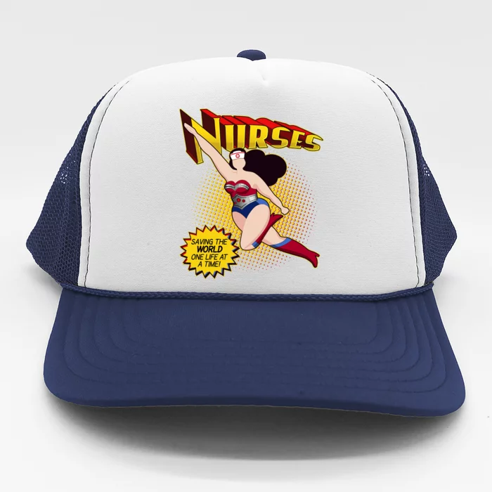 Superhero Nurses Saving The World One Life At A Time Trucker Hat