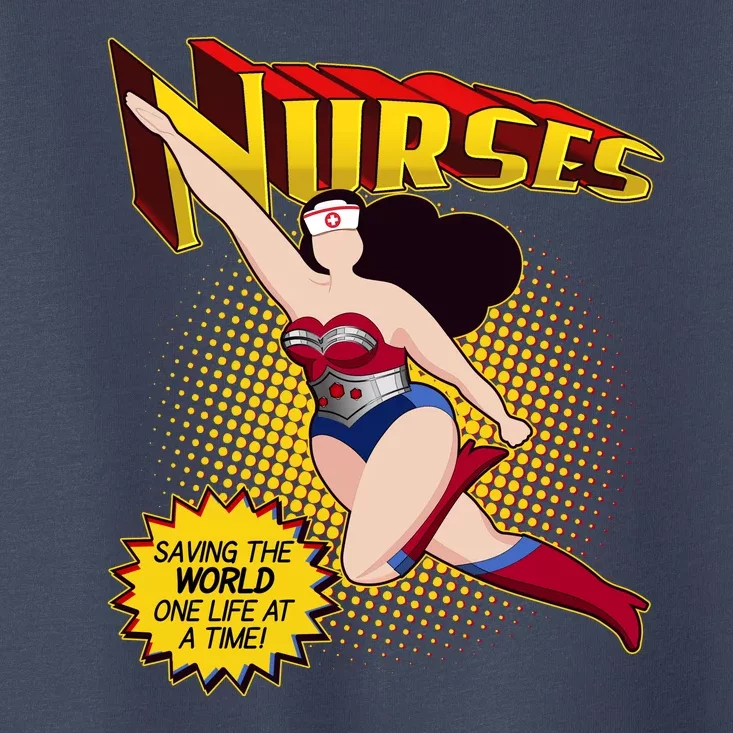 Superhero Nurses Saving The World One Life At A Time Toddler T-Shirt