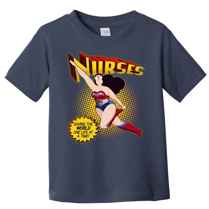 Superhero Nurses Saving The World One Life At A Time Toddler T-Shirt