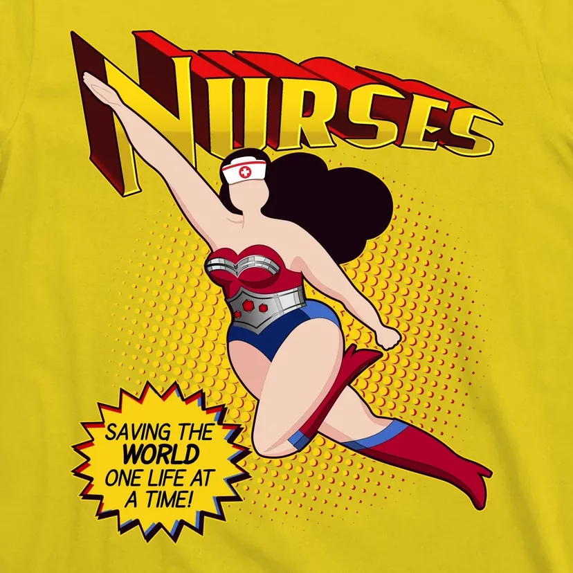 Superhero Nurses Saving The World One Life At A Time T-Shirt