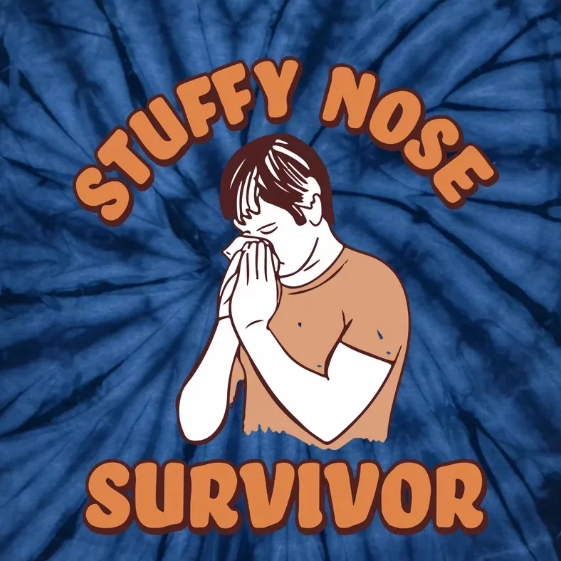 Stuffy Nose Survivor Tie-Dye T-Shirt