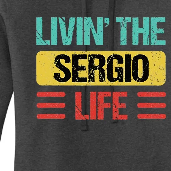 Sergio Name Women's Pullover Hoodie