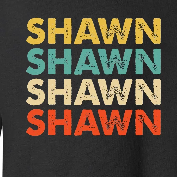 Shawn Name Toddler Sweatshirt