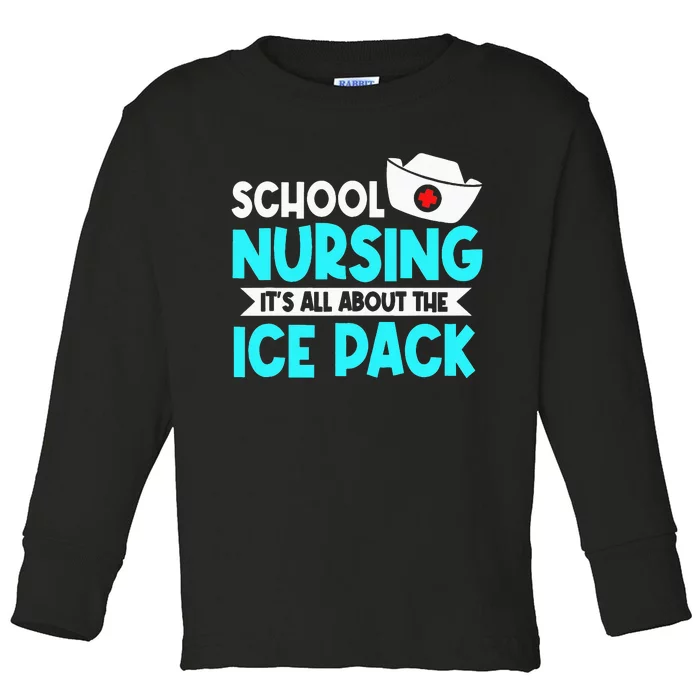 School Nurse Student Nursing Licensed Health Practitioners Toddler Long Sleeve Shirt