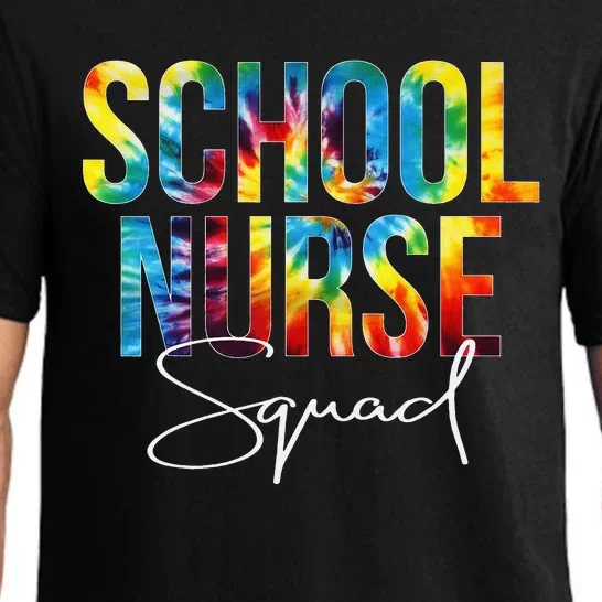 School Nurse Squad Appreciation Day Tie Dye For Work Pajama Set