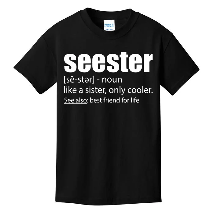 Seester Noun Seester Definition Kids T-Shirt