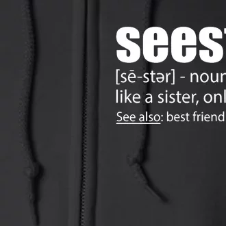 Seester Noun Seester Definition Full Zip Hoodie