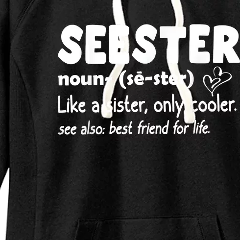 Seester Noun Seester Definition Sister Women's Fleece Hoodie