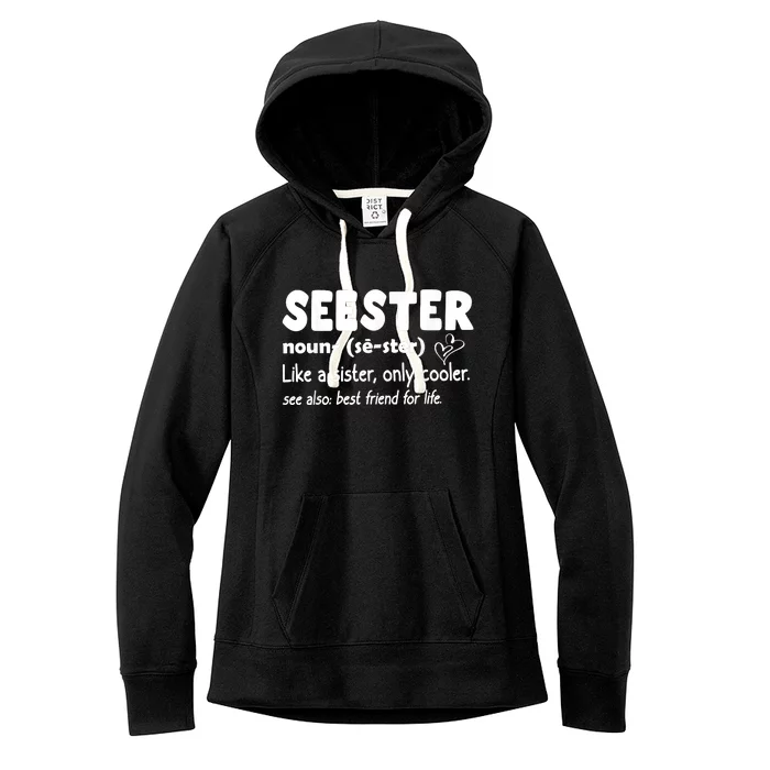 Seester Noun Seester Definition Sister Women's Fleece Hoodie