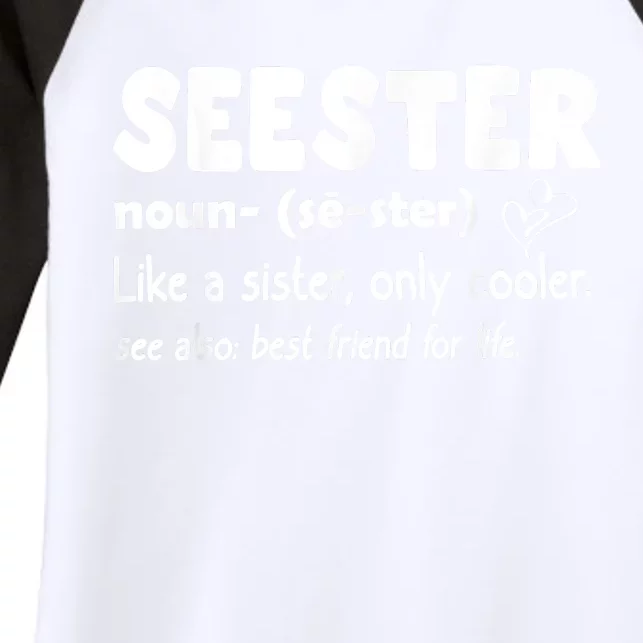 Seester Noun Seester Definition Sister Women's Tri-Blend 3/4-Sleeve Raglan Shirt