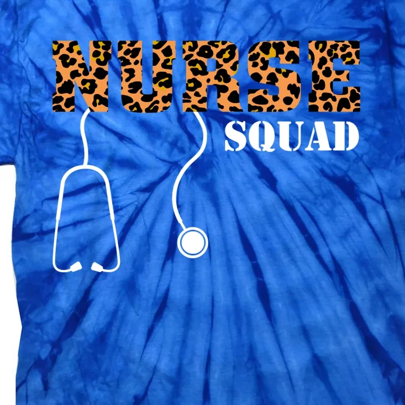 Stethoscope Nurse Squad Leopard Meaningful Gift Tie-Dye T-Shirt