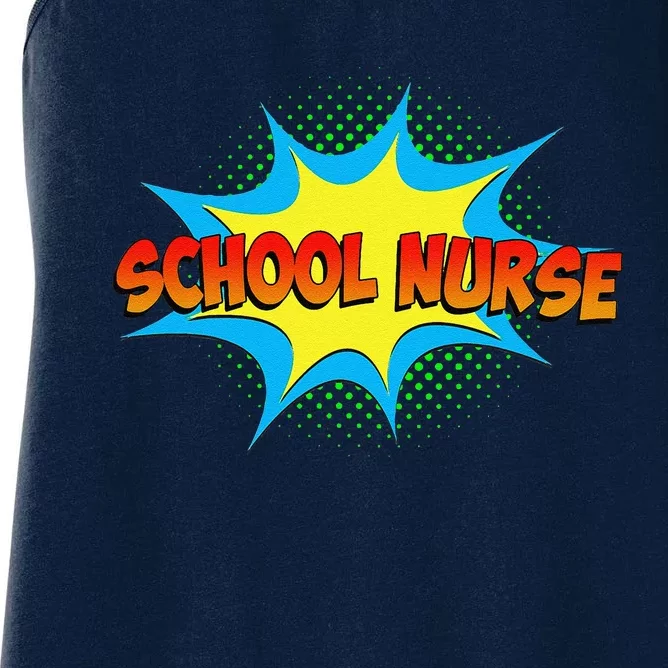 School Nurse Superhero Comics Cool International Nurses Day Women's Racerback Tank