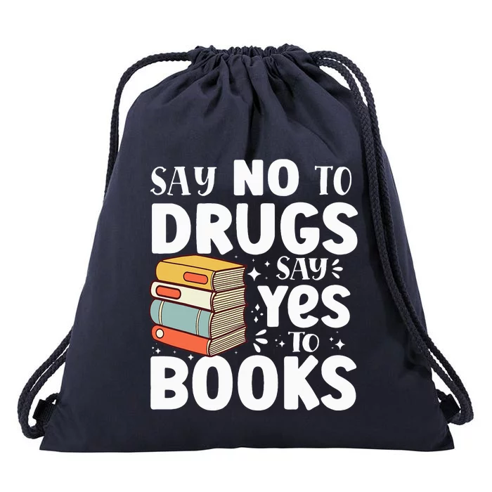 Say No To Drugs Say Yes To Books Anti drug Red Ribbon Week Drawstring Bag