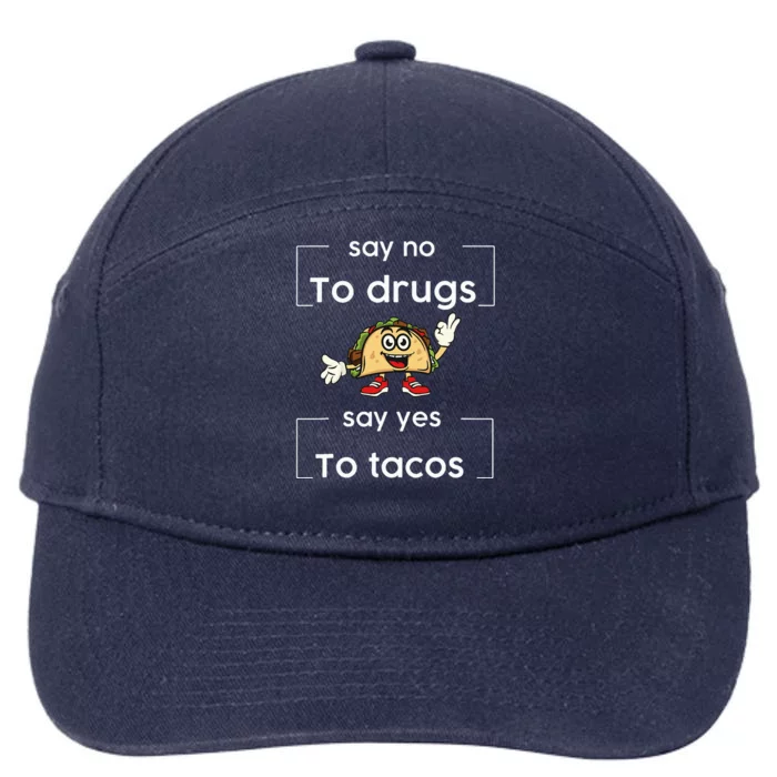 Say NO to Drugs Say Yes to Tacos Red Ribbon Week Drug Free 7-Panel Snapback Hat