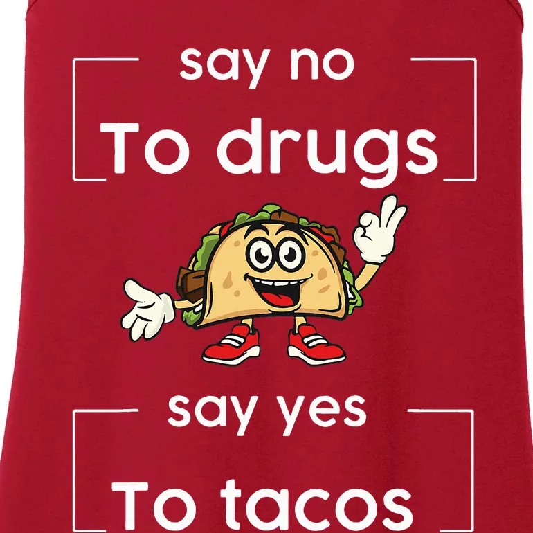 Say NO to Drugs Say Yes to Tacos Red Ribbon Week Drug Free Ladies Essential Tank