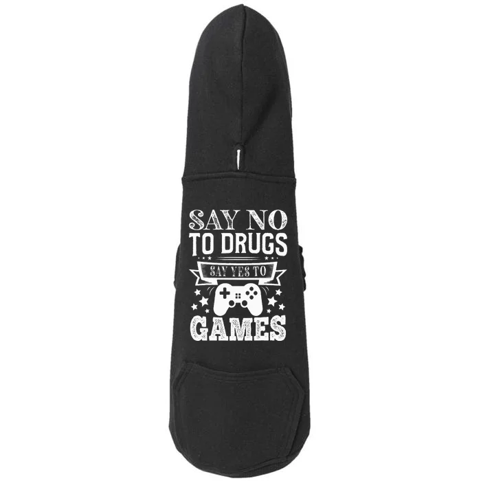 Say No To Drugs Say Yes To Games Red Ribbon Week Anti Drug Doggie 3-End Fleece Hoodie