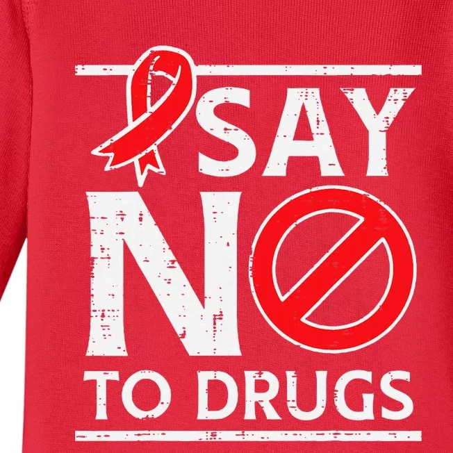 Say No To Red Ribbon Week Awareness Baby Long Sleeve Bodysuit