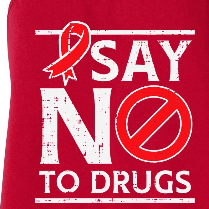 Say No To Red Ribbon Week Awareness Women's Racerback Tank