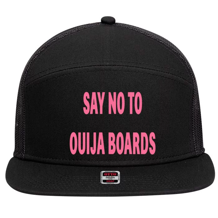 Say No To Ouija Boards 7 Panel Mesh Trucker Snapback Hat