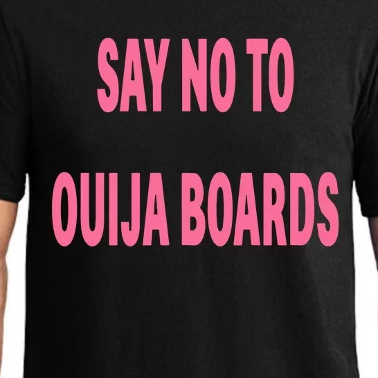 Say No To Ouija Boards Pajama Set