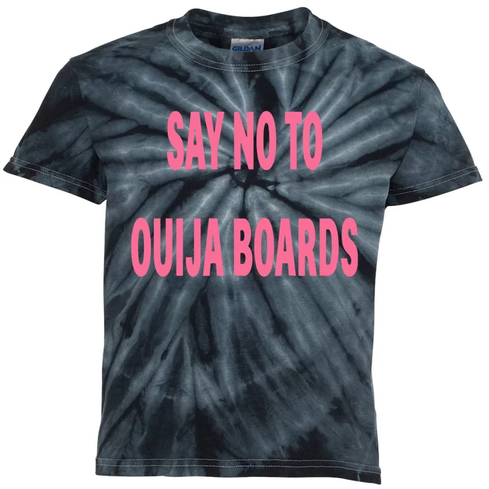 Say No To Ouija Boards Kids Tie-Dye T-Shirt