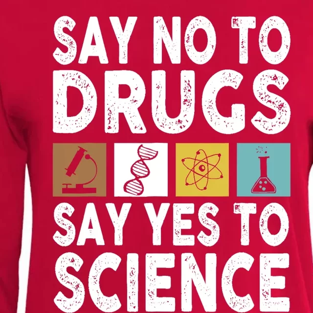 Say No To Drugs Say Yes To Science Antidrug Red Ribbon Week Womens Cotton Relaxed Long Sleeve T-Shirt