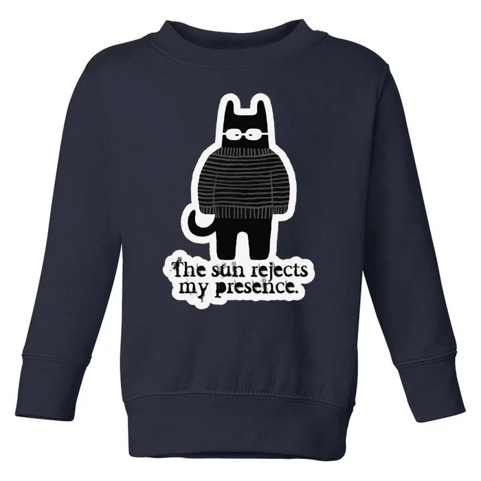 Shadowthorn Nightcatto The Sun Rejects My Presence. Toddler Sweatshirt