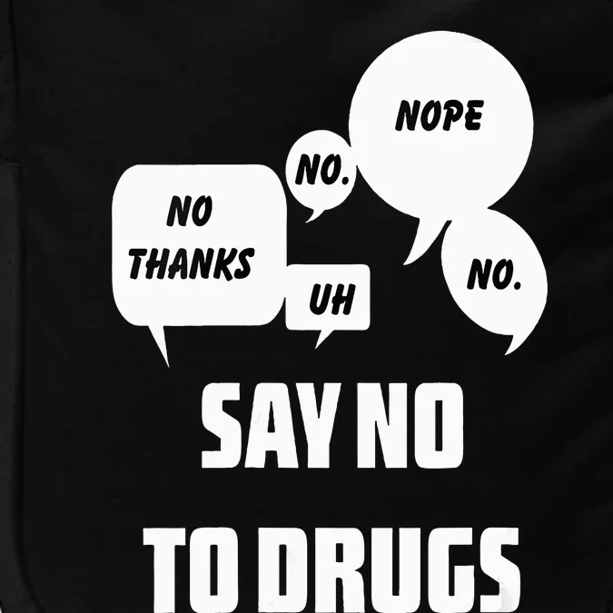 Say No To Drugs Support Red Ribbon Awareness Week Impact Tech Backpack